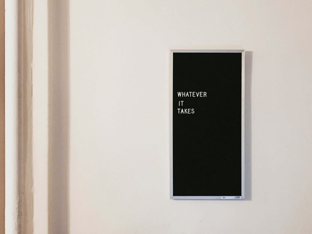 work-life balance phrase written on the board which tells Whatever It Takes