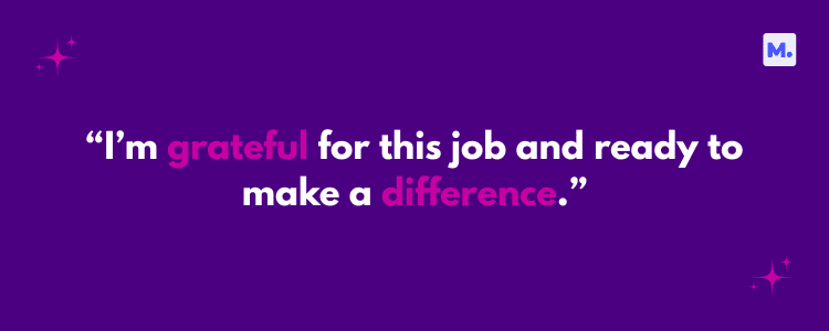 An image with a purple background featuring the motivational quote "I’m grateful for this job and ready to make a difference" in white and pink text, decorated with stars.